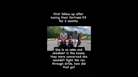 “Will my dog protect me?” / Teal Client Reaction After Training