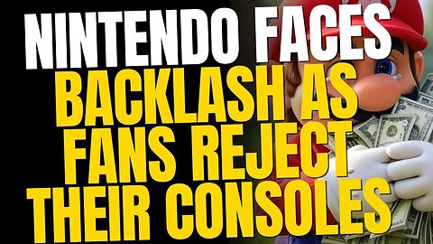 Gamers Are Ditching Consoles — Nintendo’s Biggest Backlash Yet