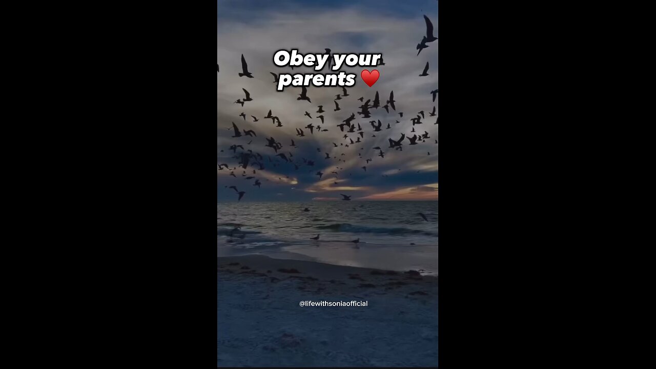 Obey your parents…..