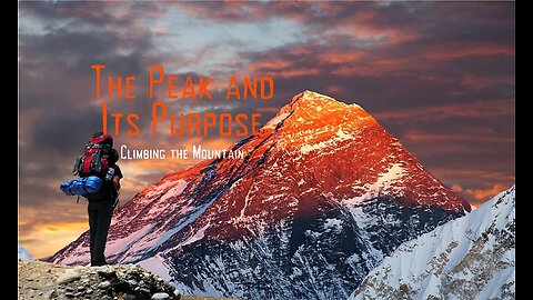 The Peak and the Purpose