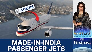 HAL Signs Deal with Russia to Build SJ-100 Passenger Aircraft in India | Vantage With Palki Sharma