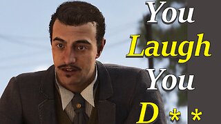 You Laugh You Lose | Mafia: The Old Country