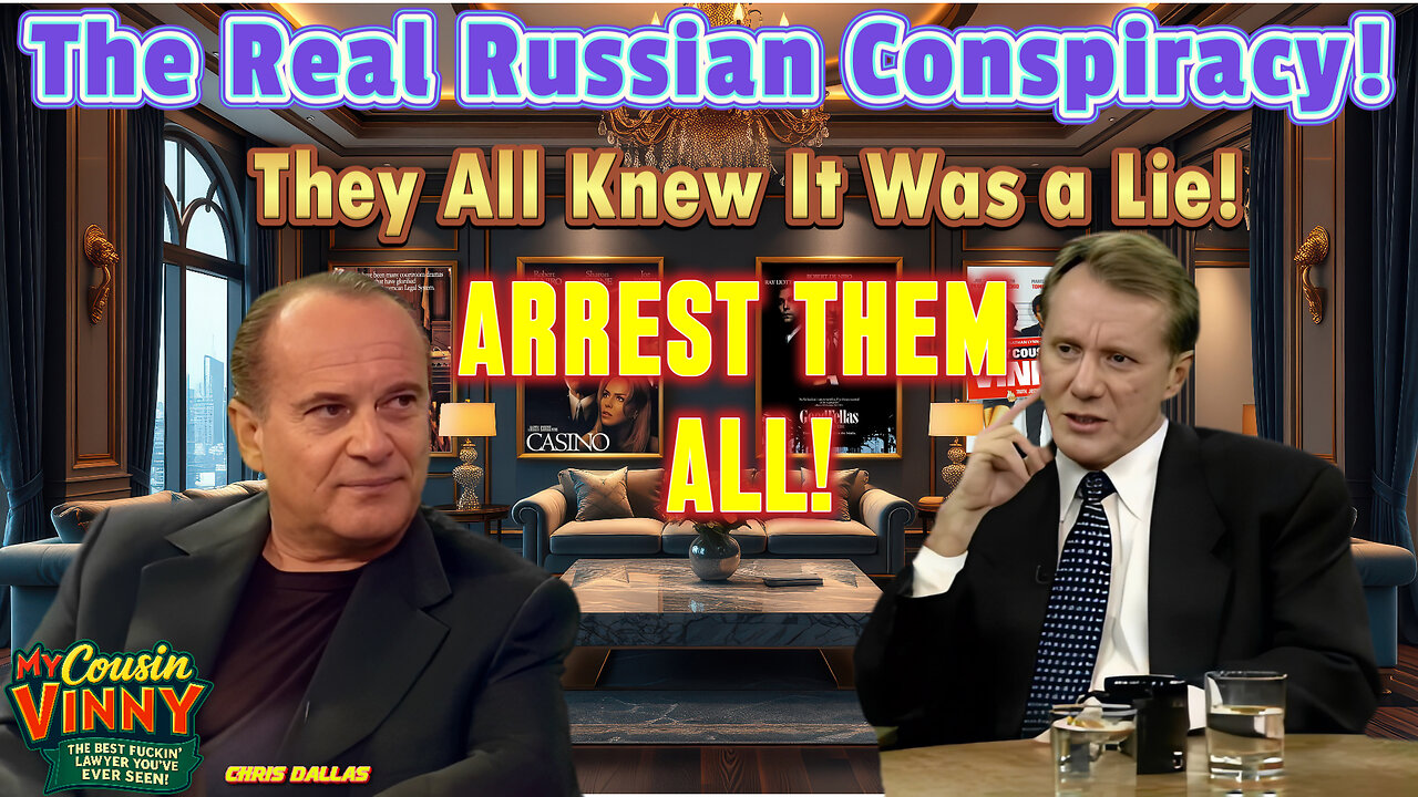 The Real Russian Conspiracy! They All Knew It Was a Lie! Media Ran With It Anyway! Arrest Them All!