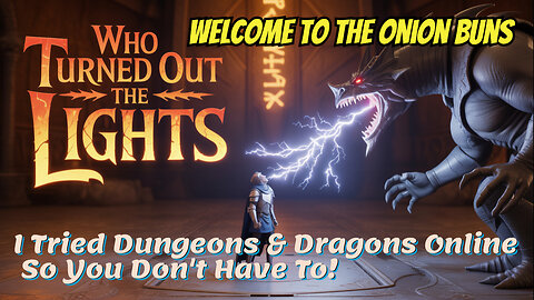 I Tried Dungeons & Dragons Online So You Don't Have To!