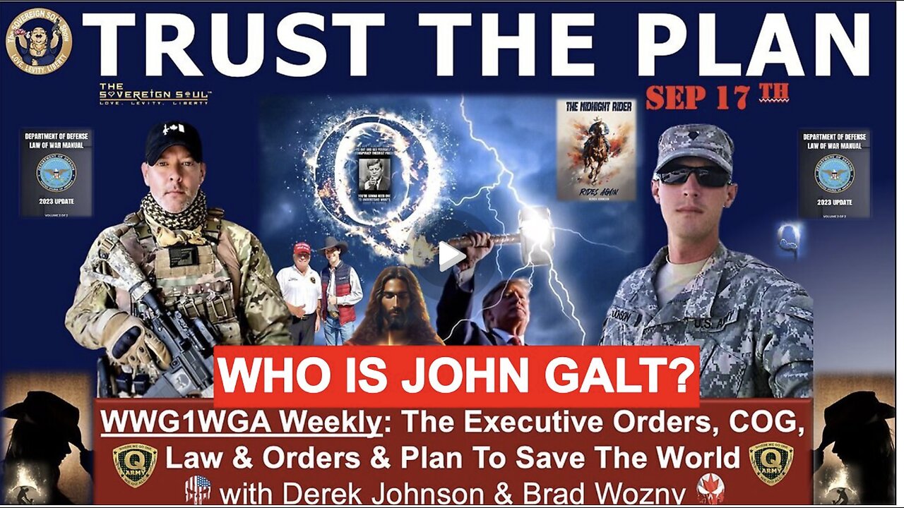 WWG1WGA - Trust the Plan, Pres. Trump’s Q Operation to Save the World. Derek Johnson, Brad Wozny