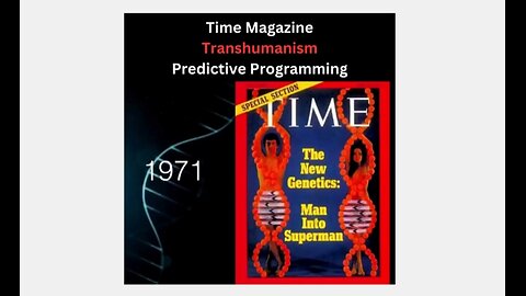 Tume Magazine (Transhumanism) Predictive Programming