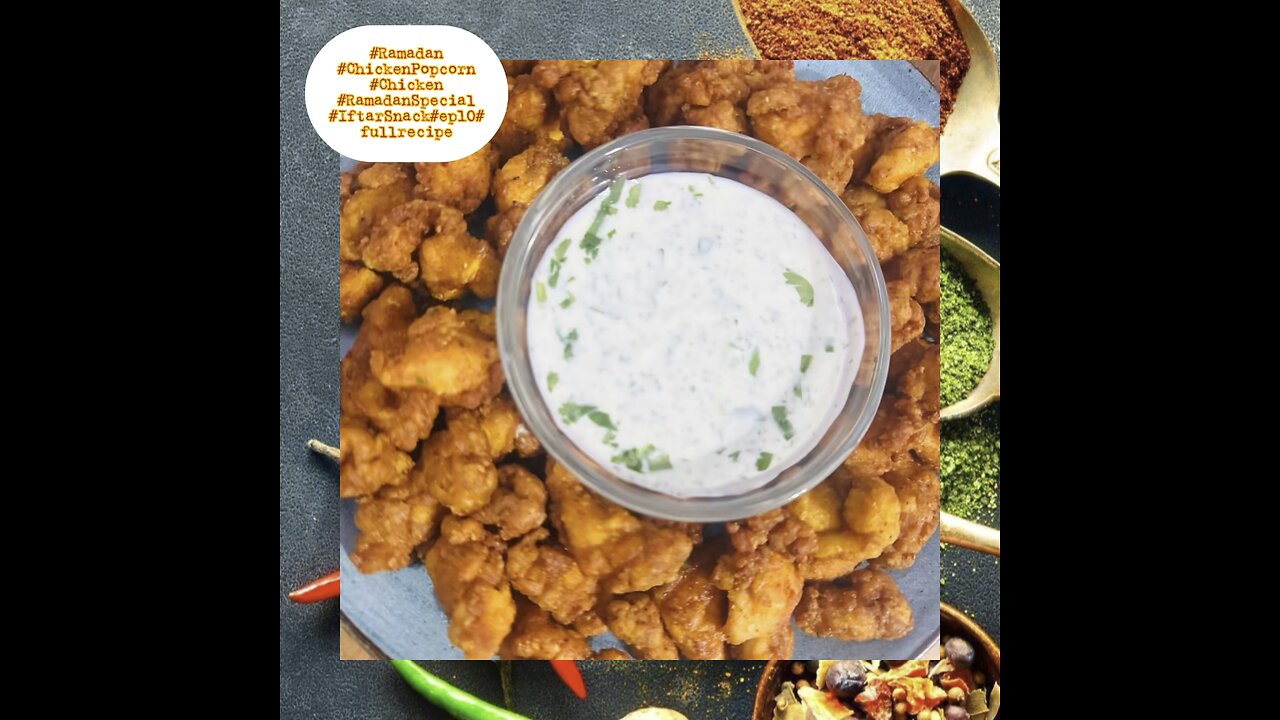 #Ramadan #ChickenPopcorn #Chicken #RamadanSpecial #IftarSnack#ep10#fullrecipe