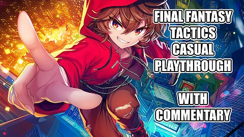 Thinking Is Optional — Final Fantasy Tactics