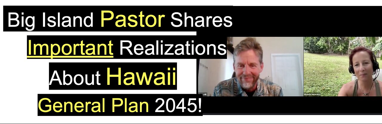 What all Big Island people should know about the General Plan set for the island!