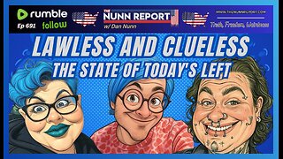 [Ep 691] Lawless & Clueless Left | Above the Law | What’s up With Tucker?