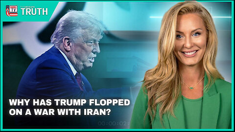 WHY HAS TRUMP FLIP-FLOPPED ON WAR WITH IRAN?
