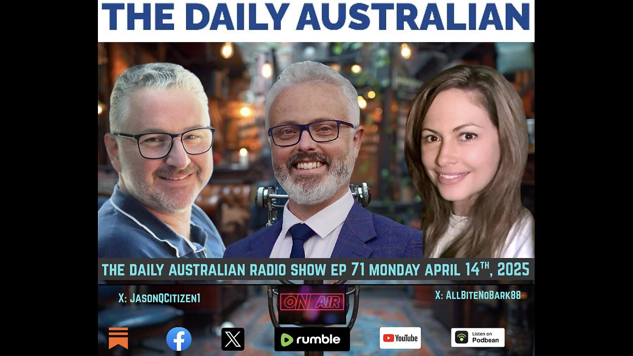 The Daily Australian Radio Show Ep 71