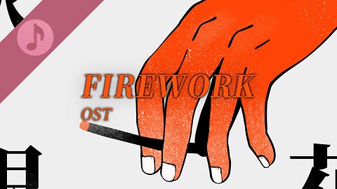 Firework - Original Game Soundtrack (Complete OST)