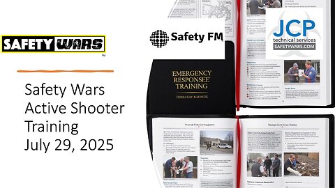 Safety Wars Live 7-29-2025. FEMA Active Shooter, Shooting in NYC
