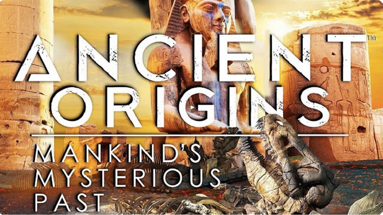 ANCIENT ORIGINS: Mankinds Mysterious Past (2022) Documentary