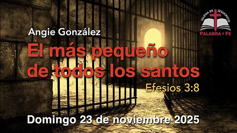 El más pequeño de todos los santos