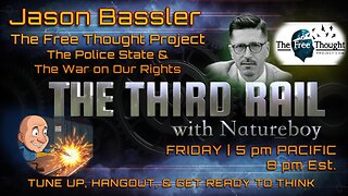 The Third Rail w/ Natureboy 08/01/2025 Jason Bassler