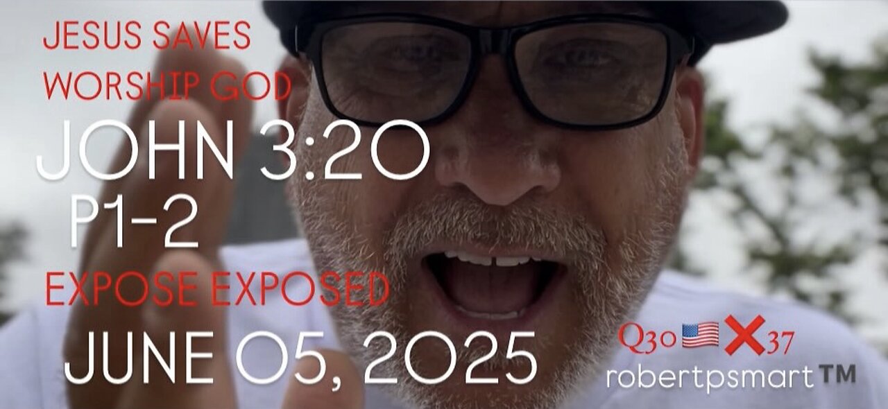P1/2 06.05.25 “EXPOSE EXPOSED” JOHN 3:20