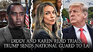 Diddy/Karen Read Trials, Trump Sends Army To LA, Greta Thunberg Arrested By Israel w/ Dan Bilzerian!