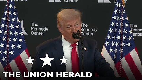 President Trump Delivers Remarks at the Kennedy Center