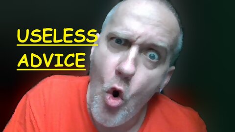 Useless Advice Compilation 1 (#'s 1-16) Mindless Brainrot