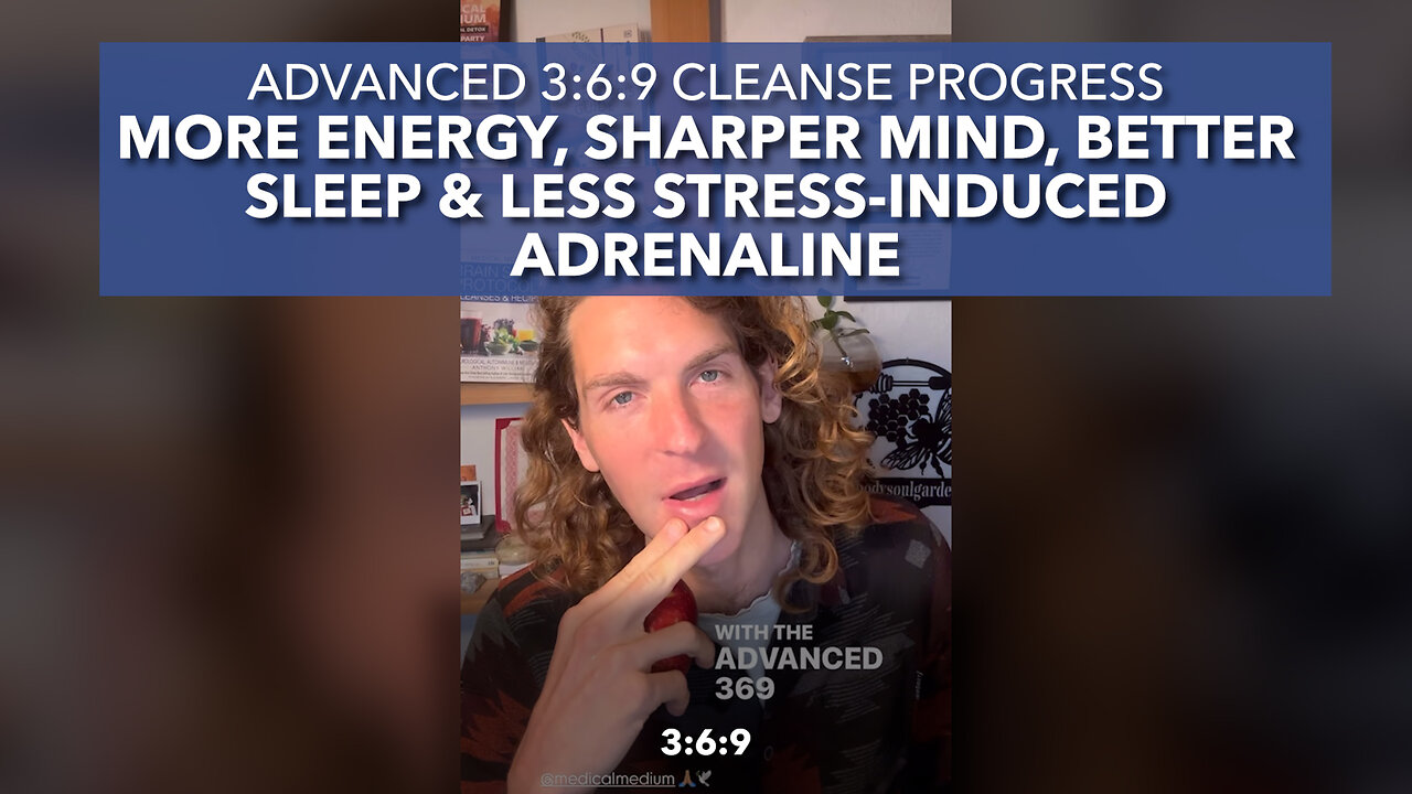 Advance 3:6:9 Cleanse Progress—More Energy, Sharper Mind, Better Sleep & Less Adrenaline