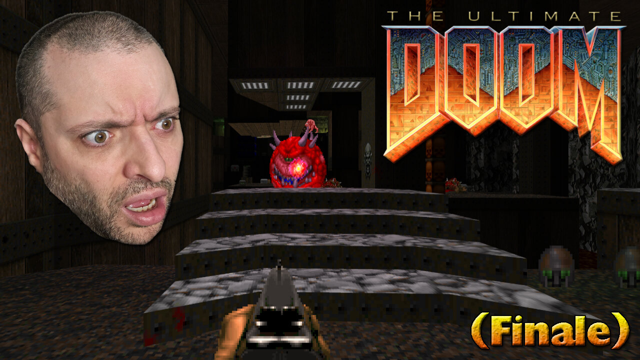 First Time Playing Doom (Finale) | Playthrough