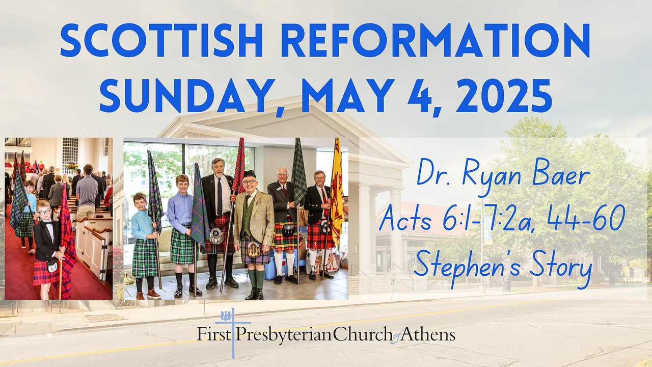 First Presbyterian Church; Athens, GA; May 4th, 2025