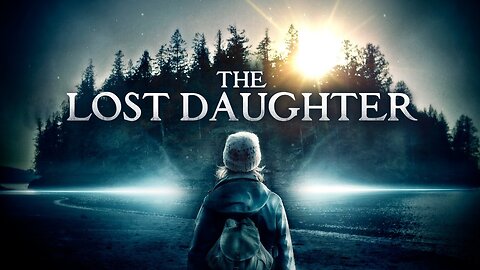 The Lost Daughter | Official Trailer | Horror Brains