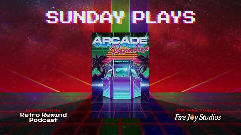 Going to the Arcade Paradise for a Sunday