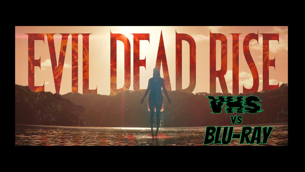 Evil Dead Rise Opening: A VHS and Blu-ray Side By Side Comparison