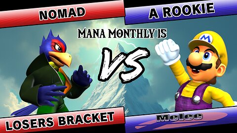 MM15 - Nomad (Falco) v A Rookie (Mario)