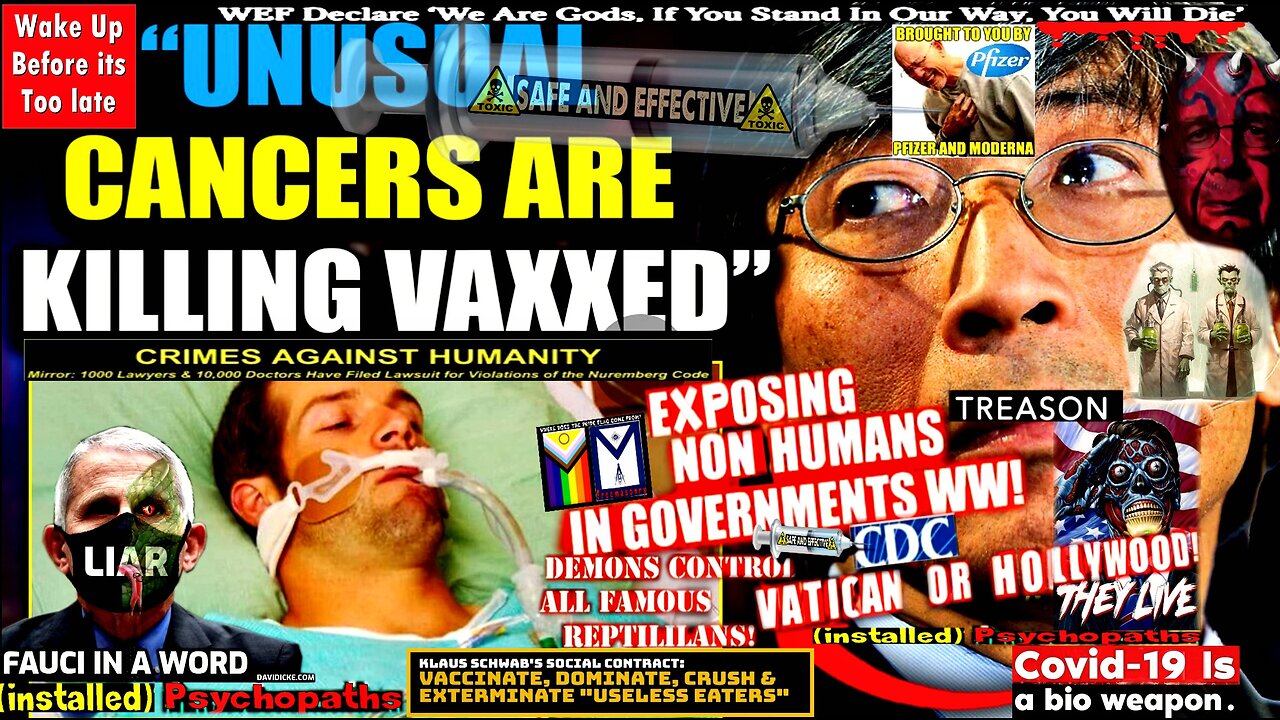 America's Top Oncologist Warns 6 Billion Vaxxed Will Die From 'Cruel and Unusual' Cancers (compilati