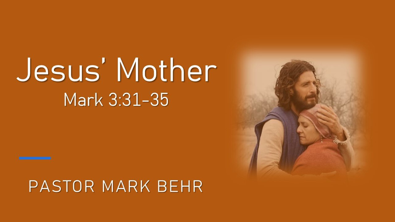 “Jesus Mother" by Pastor Mark Behr