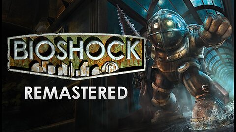 Let's Play Bioshock Part 1