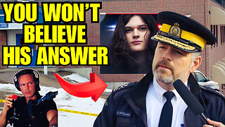 Global News Reporter Obliterates Canadas Top Cop With One Simple Question!