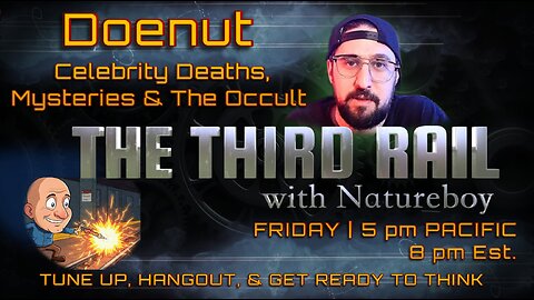 07/25/2025 The Third Rail w/ Natureboy | Doenut Returns