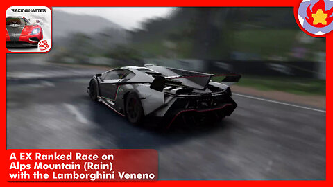 A EX Ranked Race on Alps Mountain (Rain) with the Lamborghini Veneno | Racing Master