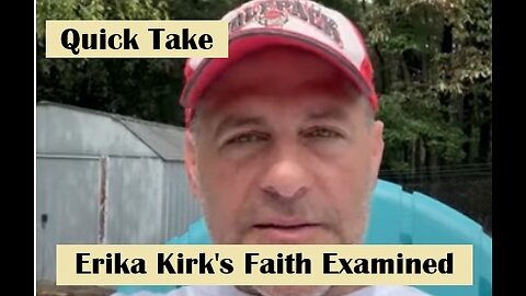 Quick Take: Examining Erika Kirk's Professed Faith