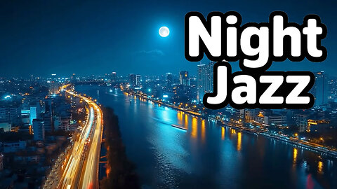 Night Falls. The River Whispers. The Jazz Begins. 🌌🎷