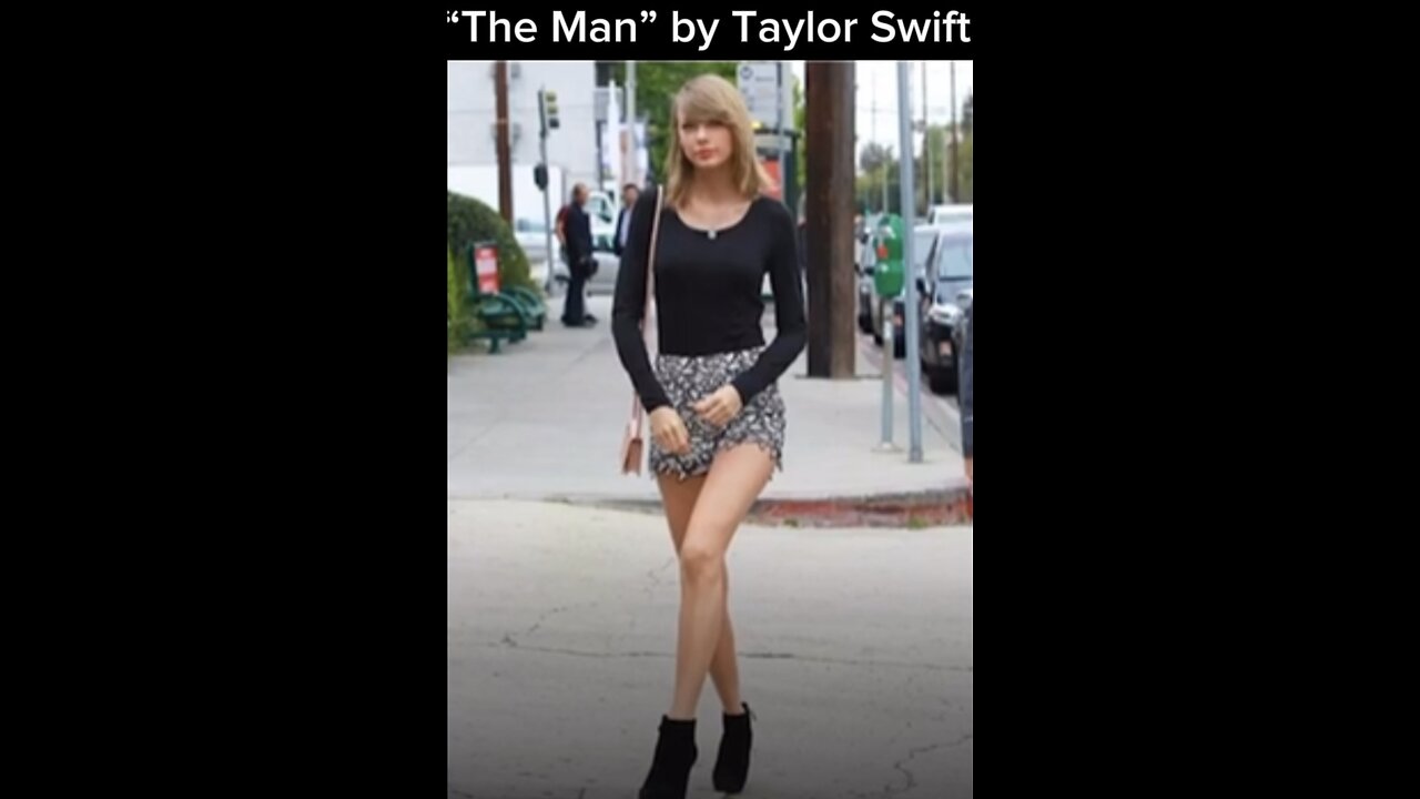 “The Man” by Taylor Swift