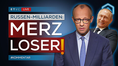 🟥 MERZ VERLIERT: Putin LACHT! EU macht SCHULDEN! Wir ZAHLEN. | #KOMMENTAR