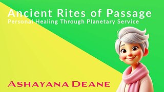 Ancient Rites of Passage