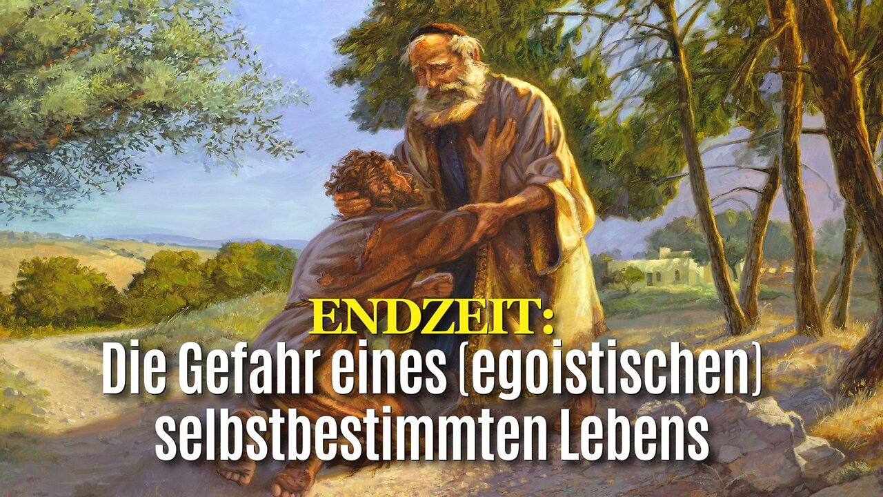377 - Die Gefahr eines (egoistischen) selbstbestimmten Lebens.