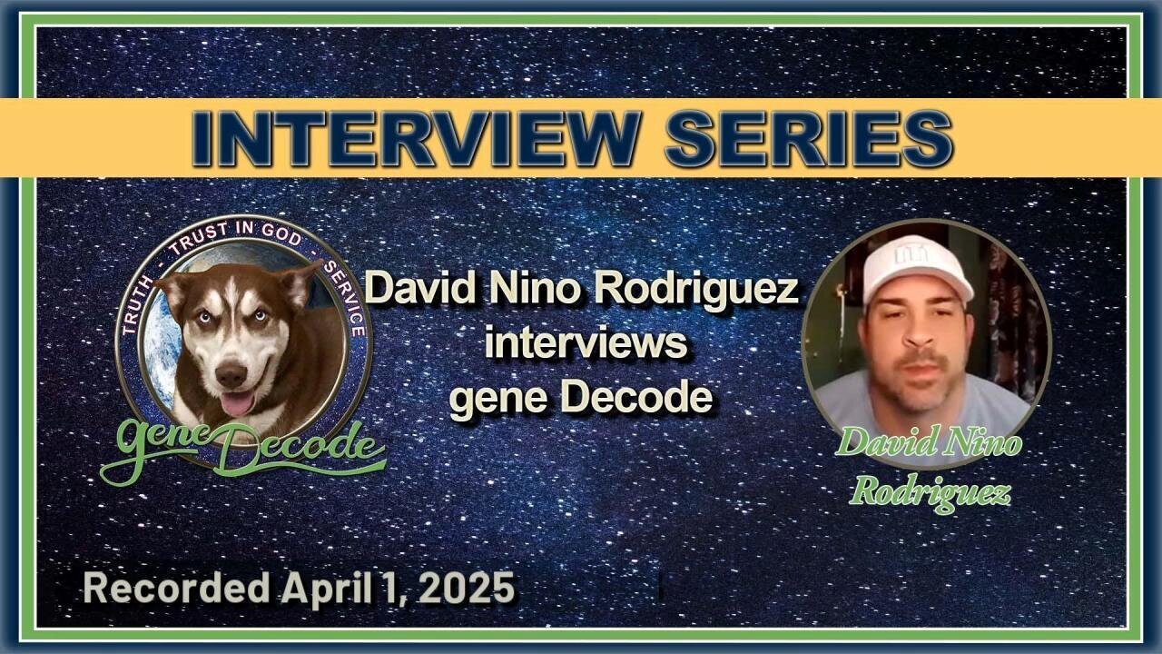Nino's Corner interview with gene Decode - 2025-04-01