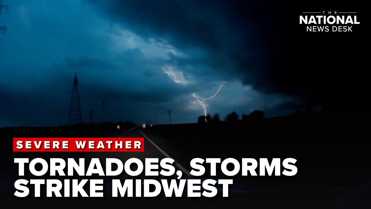 WATCH: Tornadoes, storms tear across Midwest & South, leaving trail of destruction, at least 4 dead