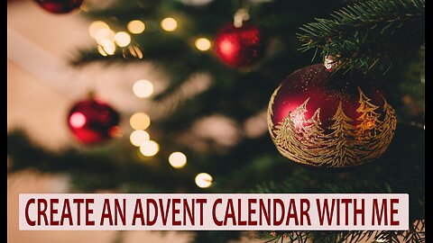 Create an advent calendar with me Day 5