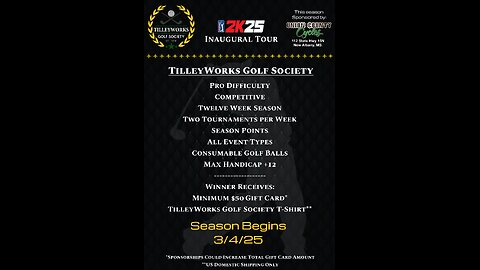PGA 2K25 - Pro Golfing - Ranked / MyCareer / Society- TilleyWorks Golf Society 3/21