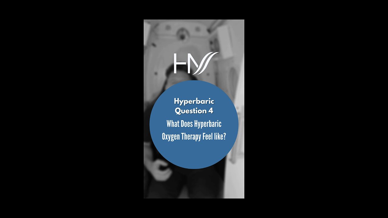 What Does Hyperbaric Oxygen Therapy Feel Like?