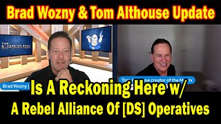 Brad Wozny Update Today 07.09.25: "Is A Reckoning Here! Urgent Message By Brad Wozny & Tom Althouse"